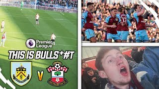 90TH MINUTE BULLST  BURNLEY 11 SOUTHAMPTON VLOG [upl. by Om]