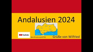 Andalusien 2024 [upl. by Leblanc]