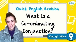 What Is a Coordinating Conjunction  KS2 English Concept for Kids [upl. by Analram937]