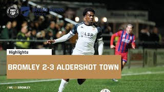 Highlights Bromley 23 Aldershot Town [upl. by Ossie]