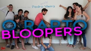 O RAPTO  Bloopers amp OUTROS [upl. by Eintruok805]