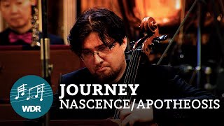 Journey – NascenceApotheosis  WDR Funkhausorchester [upl. by Lemmueu]