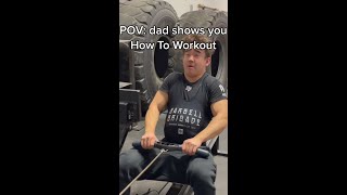 POV your dad shows you How To Workout [upl. by Romanas]