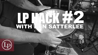 LP Hack 2 – With Ben Satterlee [upl. by Schapira]