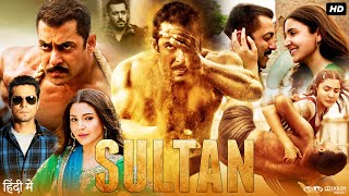 Sultan 2016 Full Movie  Salman Khan Anushka Sharma Randeep Hooda  HD Movie Full Facts amp Review [upl. by Curhan]