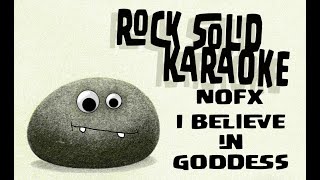 NOFX  I Believe in Goddess karaoke [upl. by Airekal]