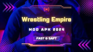 Wrestling Empire Mod Apk Latest Version 2024 Unlimited Money [upl. by Phillada]