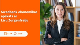 Swedbank ekonomikas apskats  27082024 [upl. by Vasti917]