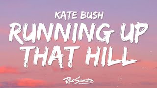 Kate Bush  Running Up That Hill Lyrics [upl. by Deland]