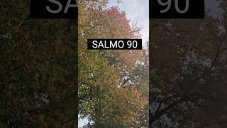 Salmo 90 [upl. by Enywtna]