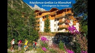 Résidence Goélia le Blanchot à Pralognan la Vanoise [upl. by Elrae172]