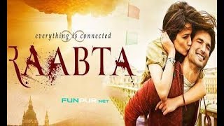 RAABTA Hindi Movie 2017 Full HD Download Link [upl. by Hedva]