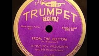 Sonny Boy Williamson  From The Bottom [upl. by Aletse]