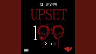 Upset 100 Shots [upl. by Timothy722]