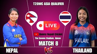 NEPAL U19 VS THAILAND U19 CRICKET LIVE  MATCH 8  ICC U19 WOMENS T20 WORLD CUP ASIA QUALIFIER 2024 [upl. by Quinta]