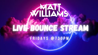 Live BOUNCE Stream 25102024 DJ Matt Williams in the mix [upl. by Wolford38]