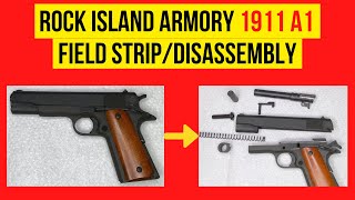 How to Field Strip Disassemble a Rock Island 1911 A1 rockislandarmory 1911 [upl. by Conrade]