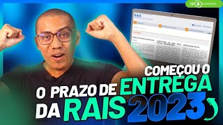 RAIS 2023  PRAZO DE ENTREGA LIBERADO RAIS anobase 2022 e anosanteriores  TUDO SOBRE [upl. by Anoet514]