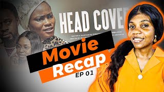 Head Cover Movie Recap by Berkline  Mount Zion Films [upl. by Ennaear]