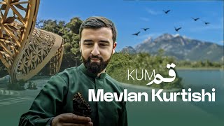 Mevlan Kurtishi  KUM  قم [upl. by Woodley]