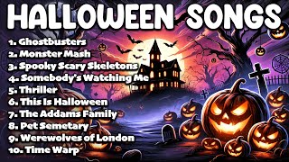 Top Halloween Songs of All Time 🎃 Best Halloween Music Playlist [upl. by Moreno]