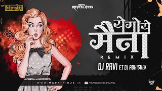 Ye Go Ye Maina Trending DJ Song  ये गो ये मैना  DJ Ravi Ft DJ Abhishek  NS Production Remix Song [upl. by Leruj60]