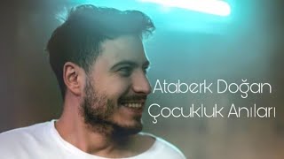 Ataberk Doğan Çocukluk Anıları full [upl. by Otrebilif130]