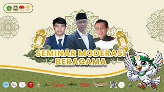 SEMINAR MODERASI BERAGAMA ISLAMIC FESTIVAL COMPETITION 2024 [upl. by Ellimac886]