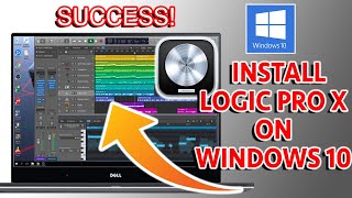 How to Run Logic Pro X on Windows 10  Installation Guide [upl. by Cariotta]