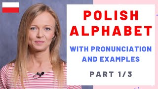 Polish alphabet with pronunciation and examples part 13 [upl. by Hubie]