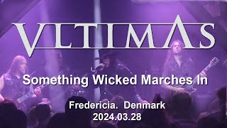 Vltimas  Something Wicked Marches In Fredericia 20240328 Denmark [upl. by Gent167]