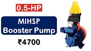 🔥05HP 375W ► Best Water Pressure Booster Pump under ₹5000 हिंदी में ► MIHSP Pump [upl. by Eerased]