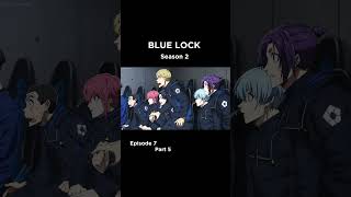 BLUE LOCK Anime SEASON 2 EPISODE 7 anime bluelock bluelockedit shorts viralvideo [upl. by Orenid]