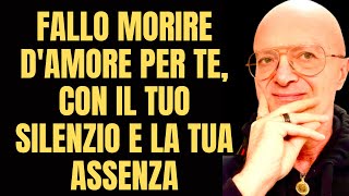 FALLO MORIRE DAMORE PER TE CON IL TUO SILENZIO E LA TUA ASSENZA [upl. by Roxana]