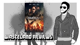 WarHunt 2022  Wasteland Film Review [upl. by Boyd]