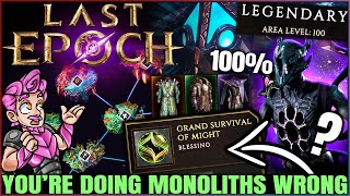 Last Epoch  Dont Get THIS Wrong  EASY FAST Monoliths Guide  Best Monolith Item Gear amp XP Farm [upl. by Estell281]