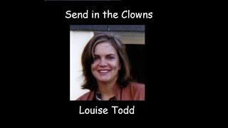 Send in the Clowns  Louise Todd [upl. by Eliathan]