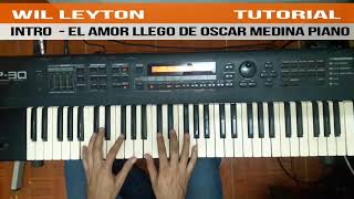 El Amor llego Oscar medina piano y acordes [upl. by Ayikin837]