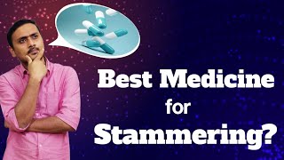 Medicine to cure stammering  हकलाना ठीक करने की दवा [upl. by Egor]