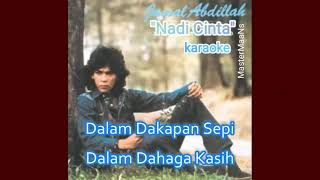 JAMAL ABDILLAH  NADI CINTA KARAOKE M1 [upl. by Lianne]