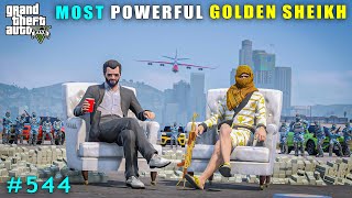 The Most Powerful New Dubai Golden Sheikh  Gta V Gameplay [upl. by Zachary921]