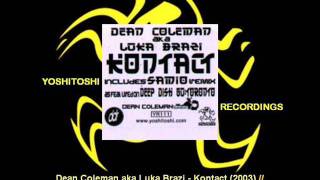 Dean Coleman aka Luka Brazi  Kontact Respekt Vocal YR1114 [upl. by Wilone997]