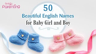 50 Modern amp Cute English Baby Names for Girls amp Boys [upl. by Sanborn]