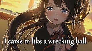 Nightcore  Wrecking Ball Piano Version  Lyrics [upl. by Yraunaj]