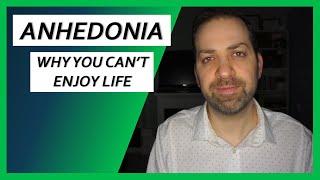 Anhedonia EXPLAINED Why You Cant Enjoy Life  Dr Rami Nader [upl. by Kcid]