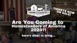 Homesteaders of America 2024  TICKETS NOW ON SALE [upl. by Kreitman]