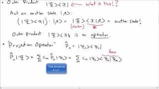 More Dirac Notation in QM [upl. by Namajneb791]