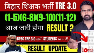 BPSC TRE 30 Result Date Out  TRE 30 15689101112 Latest News Today  bpsctre3result [upl. by Ramona199]