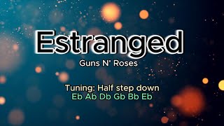 Estranged G N R lyrics amp chords acoustic ver [upl. by Shanie80]