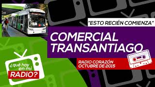 Comercial radial Transantiago Grabado en Octubre del 2005 [upl. by Ordnas]